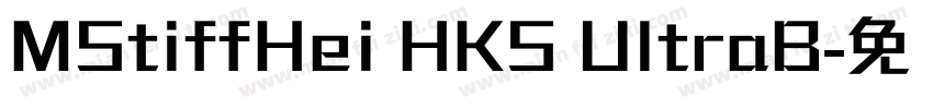 MStiffHei HKS UltraB字体转换
